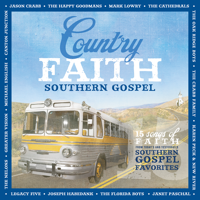 Various Artists - Country Faith Southern Gospel artwork