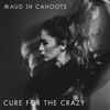 Cure for the Crazy - Single