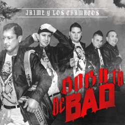 Jaime y Los Chamacos - Ex-Novia
