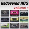 ReCovered Hits, Vol. 1, 2010