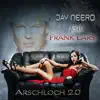 Stream & download Arschloch 2.0 (feat. Frank Lars) - Single