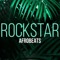 Rockstar (Afrobeats) - Single - Kaysha Rockstar (Afrobeats) - Single - Kaysha