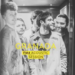 FM4 Acoustic Session - EP - Granada FM4 Acoustic Session - EP - Granada