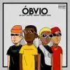 Óbvio (feat. MC Igu, Denov & Diego Thug) - Single album lyrics, reviews, download