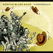Throwback - Wentus Blues Band