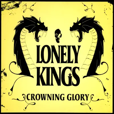 Crowning Glory - Lonely Kings Crowning Glory - Lonely Kings