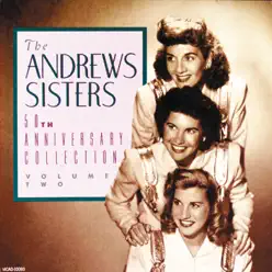 50th Anniversary Collection, Vol. 2 - The Andrews Sisters