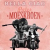 Bella Ciao - Single, 2018