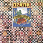 The Ozark Mountain Daredevils - Standin' On the Rock