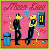 Moon Duo - Jukebox Babe