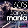60's Dancemania Workout Program (15 Tracks Non-Stop Mixed Compilation for Fitness & Workout 132 Bpm)