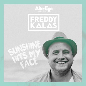 Freddy Kalas - Sunshine Hits My Face - Line Dance Musik