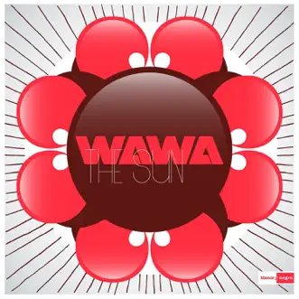 The Sun - EP by WaWa album reviews, ratings, credits