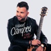 Manuel Campos - L'amour que je te donne (Mi Amor)