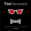 Shame - Single album lyrics, reviews, download