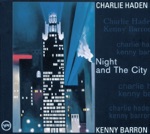 Charlie Haden & Kenny Barron - The Very Thought of You