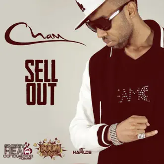 Sell Out - Single by Cham album reviews, ratings, credits