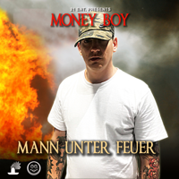Money Boy - Mann unter Feuer artwork