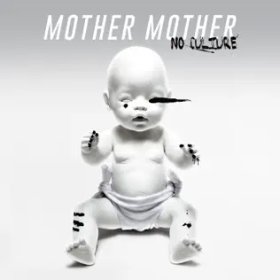 Album herunterladen Mother Mother - No Culture