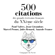 Marcel Proust, Jules Renard, Anatole France, Paul Valéry & Jean Giraudoux - 500 citations des grands écrivains français du XXème siècle