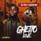 Ghetto Love (feat. Burna Boy) - Au-Pro lyrics