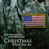 Christmas Where You Are (feat. Jim Brickman) song lyrics