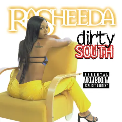 Dirty South - Rasheeda