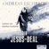 Andreas Eschbach - Der Jesus-Deal (Ungekürzt)