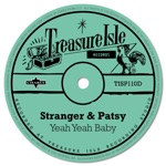 Stranger Cole & Patsy Todd - Yeah Yeah Baby