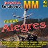 Banda Sinaloense MM - Me Gustas Mucho