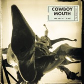 Cowboy Mouth - Light It on Fire