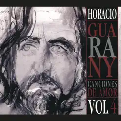 Canciones de Amor - Horacio Guarany