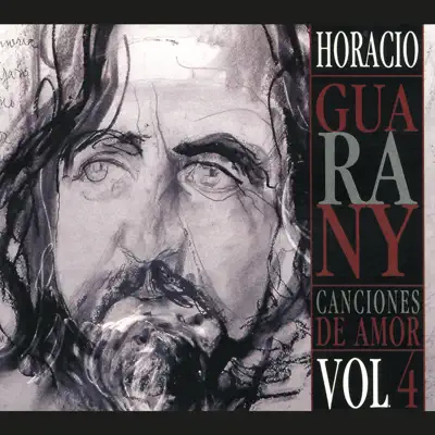 Canciones de Amor - Horacio Guarany