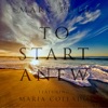 To Start Anew (feat. Maria Collado) - Single
