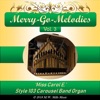 Merry-Go-Melodies, Vol. 3: Style 103 Carousel Band Organ
