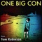 One Big Con (feat. Tom Robinson) - The Gaslight Troubadours lyrics