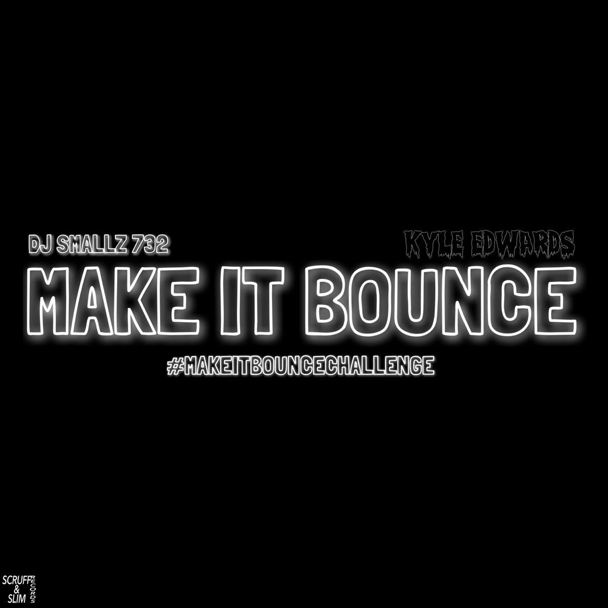 Make It Bounce (#MakeItBounceChallenge) - Single by DJ Smallz 732 & Kyle Edwards on Apple Music Make It Bounce... 