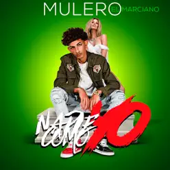 Nadie Como Yo - Single - Mulero El Marciano Nadie Como Yo - Single - Mulero El Marciano
