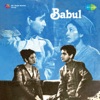 Babul (Original Motion Picture Soundtrack)