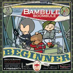 Bambule Remixed - Absolute Beginner