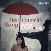 Her Favorite Song (Remixes) - EP artwork