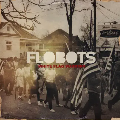 White Flag Warrior (feat. Tim McIlrath) - Single - Flobots