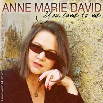 You Came to Me - Single - Anne-Marie David