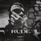 Rude - Cody Kirmss lyrics