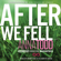 Anna Todd - After We Fell (Unabridged)