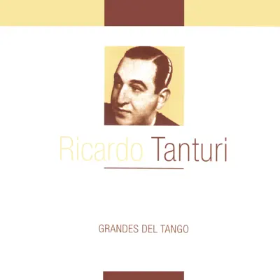 Grandes del Tango - Alberto Castillo