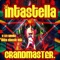 Grandmaster - Intastella lyrics