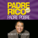 Robert T. Kiyosaki - Padre Rico, Padre Pobre (Bestseller)