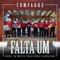 Forró Alentejano - Falta Um lyrics