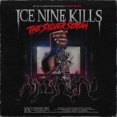 ICE NINE KILLS - SAVAGES